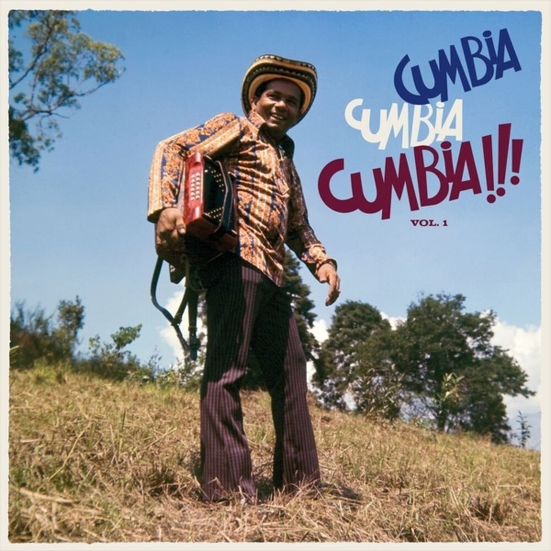 Cumbia Cumbia Cumbia!!!, Vol. 1   cover art