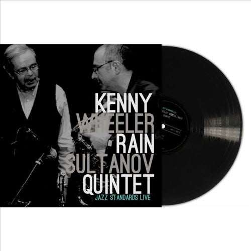 Kenny Wheeler/Rain Sultanov Quintet cover art