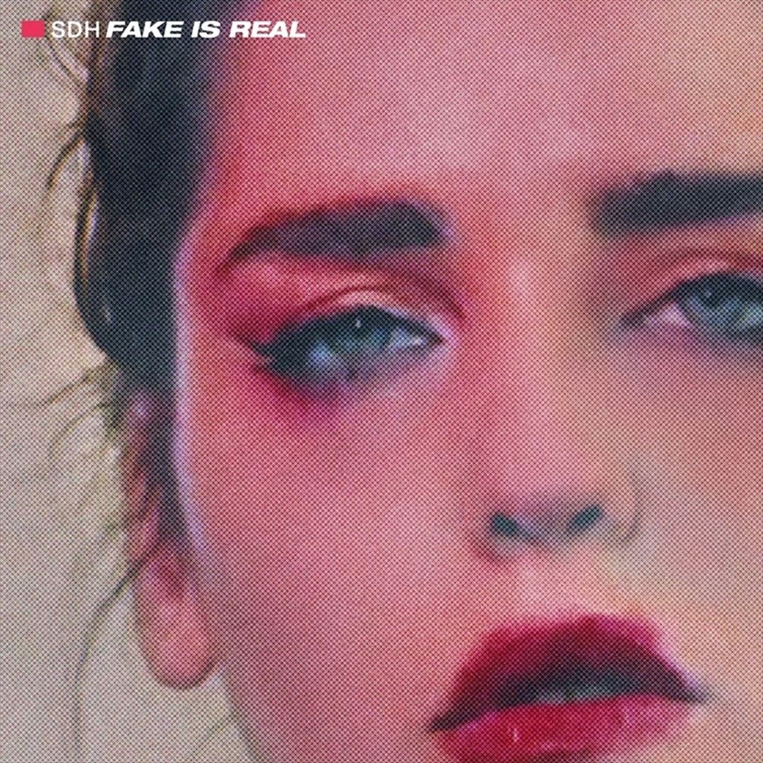Fake is Real [Coloured Vinyl] cover art
