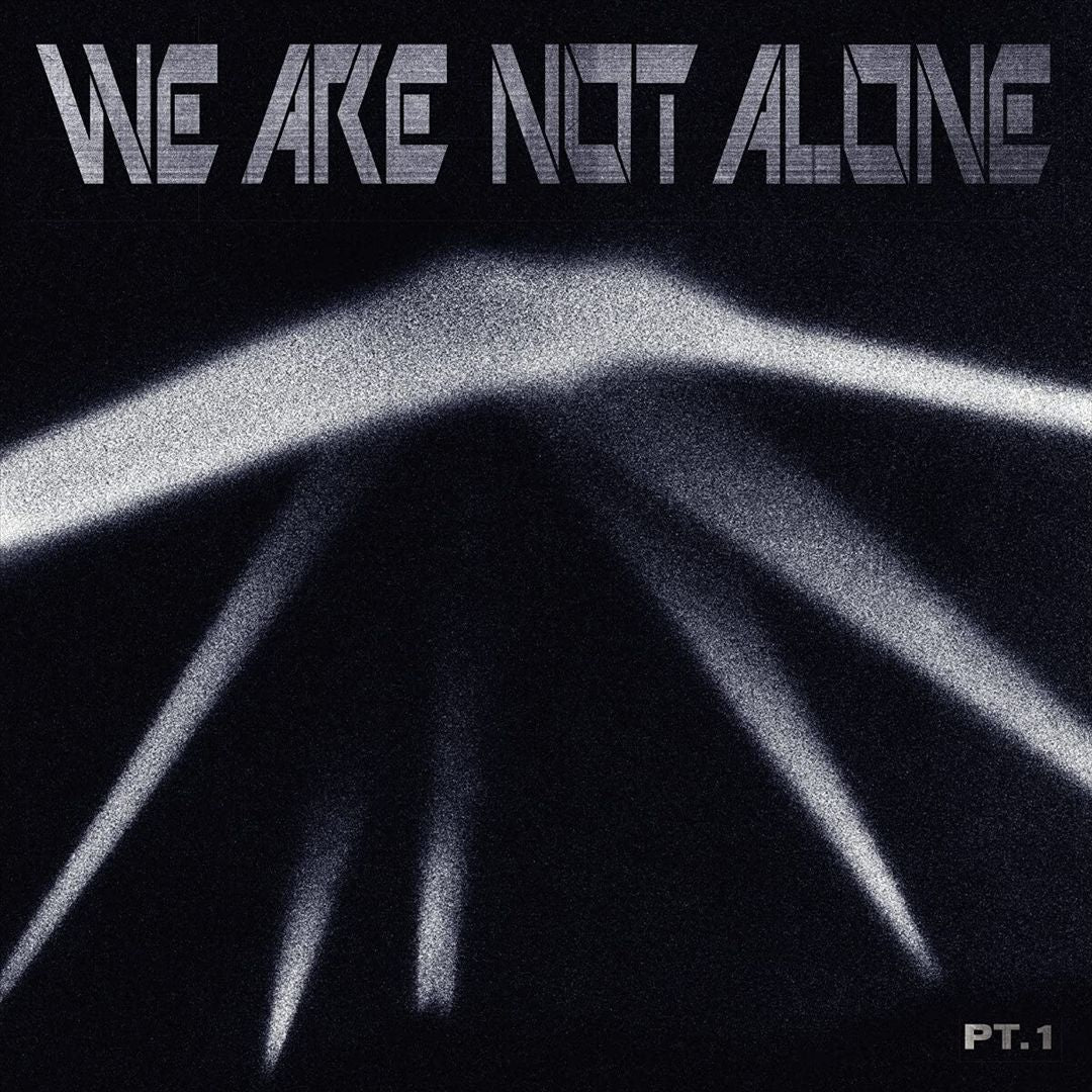 We Are Not Alone, Vol. 1 cover art