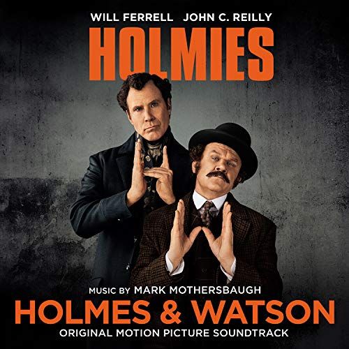 Holmes & Watson [Original Motion Picture Soundtrack] cover art
