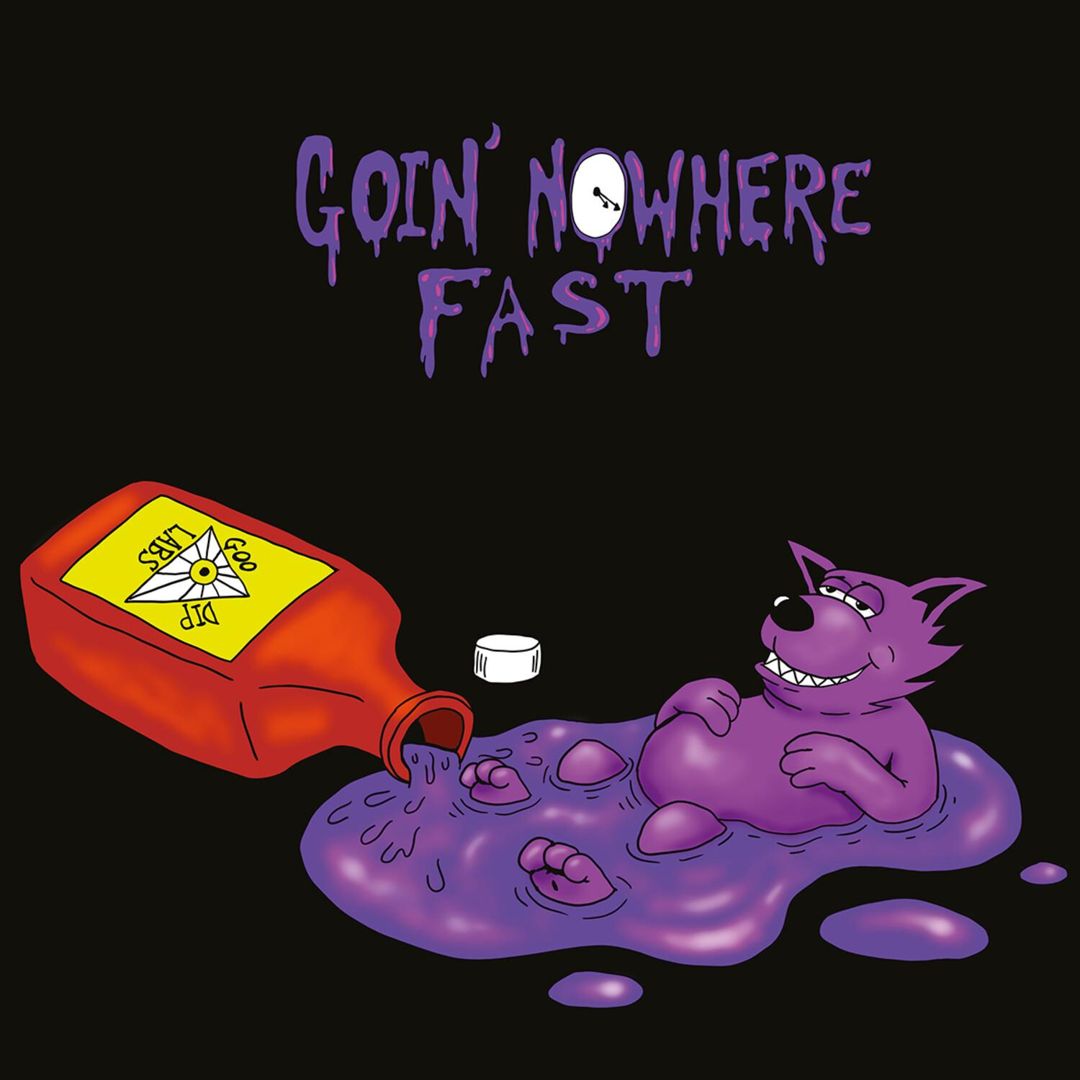 Goin' Nowhere Fast cover art