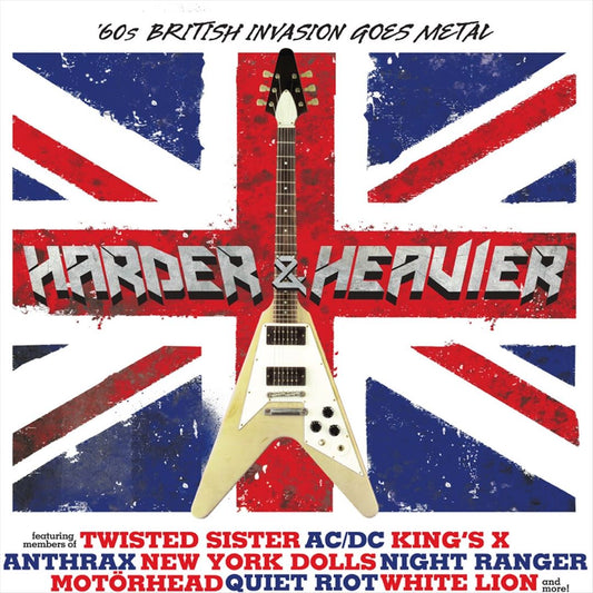 Harder and Heavier: 60's British Invasion Goes Metal cover art