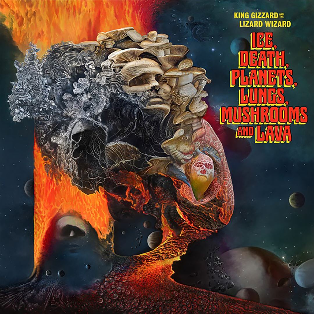 Ice, Death, Planets, Lungs, Mushrooms and Lava cover art