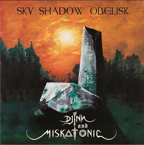 Sky Shadow Obelisk/Djinn and Miskatonic cover art