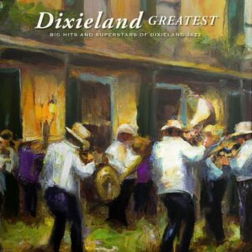 Dixieland Greatest [Magic of Vinyl] cover art