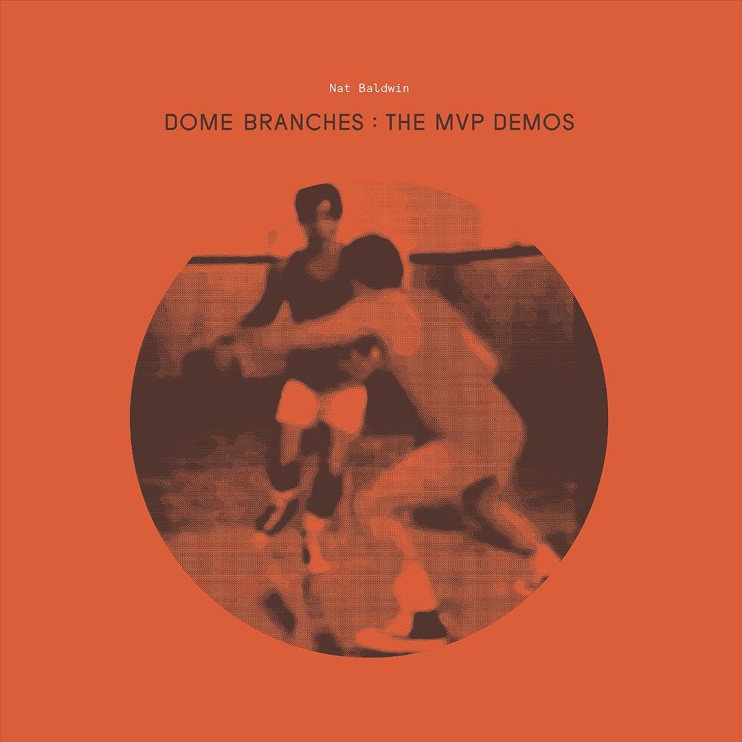 Dome Branches: The MVP Demos cover art