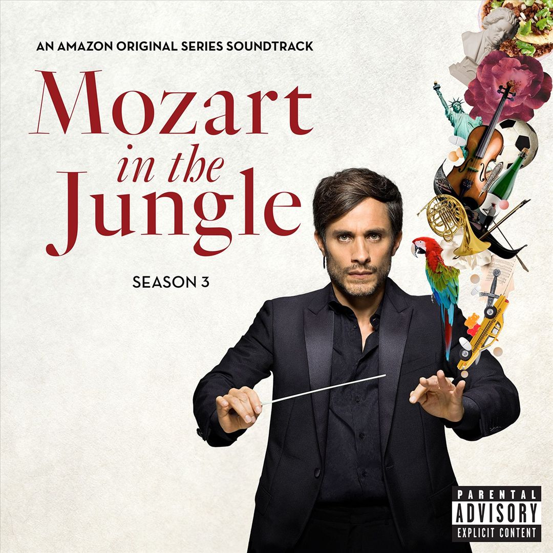 Mozart in the Jungle, Season 3 [Original Amazon Series Soundtrack] cover art
