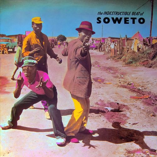 Indestructable Beat of Soweto cover art