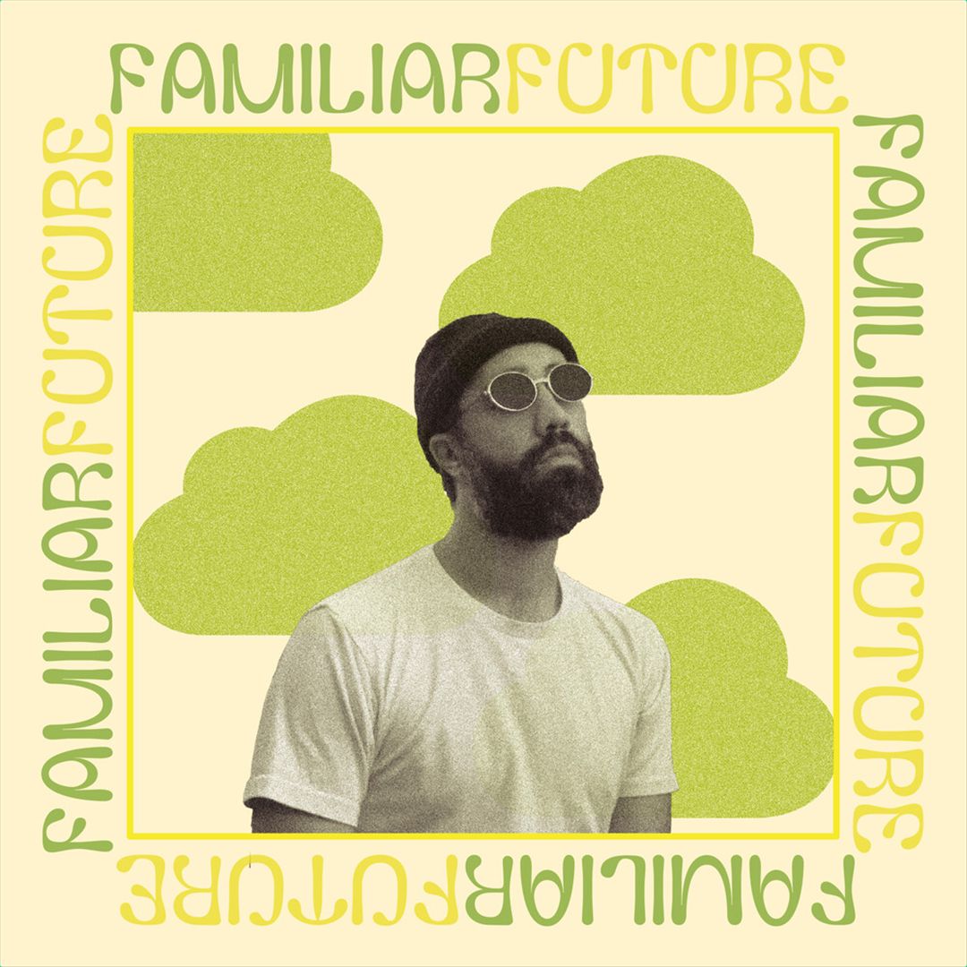 Familiar Future cover art