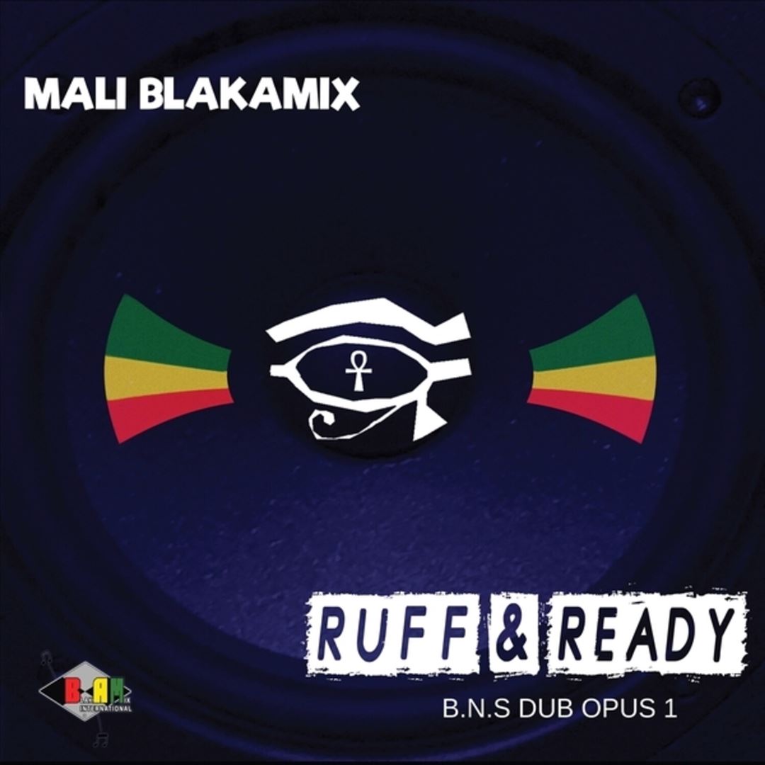 Ruff & Ready: B.N.S. Dub Opus cover art