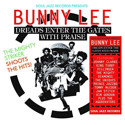 Bunny Lee: Dreads Enter the Gates with Praise: The Mighty Striker Shoots the Hits! [LP] cover art