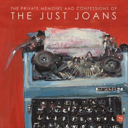 Private Memoirs and Confessions of the Just Joans cover art