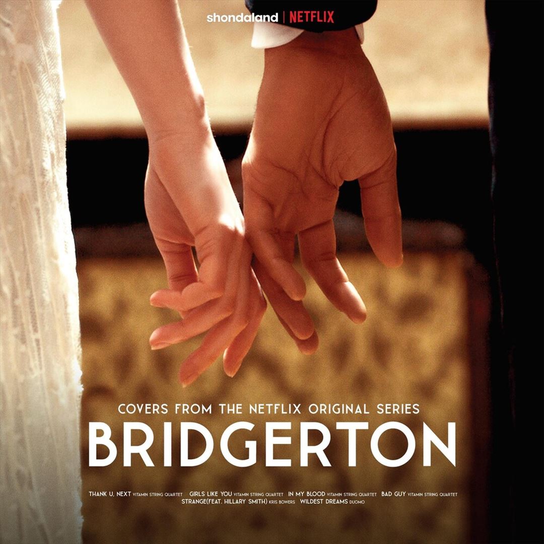 Bridgerton [Music from the Netflix Original Series] cover art