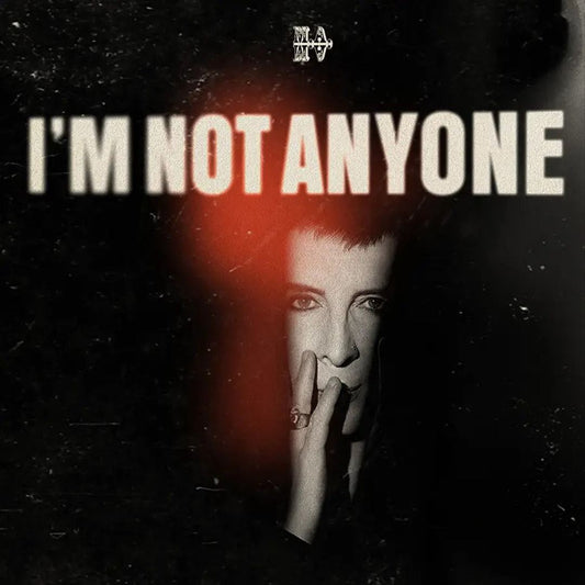 I'm Not Anyone cover art