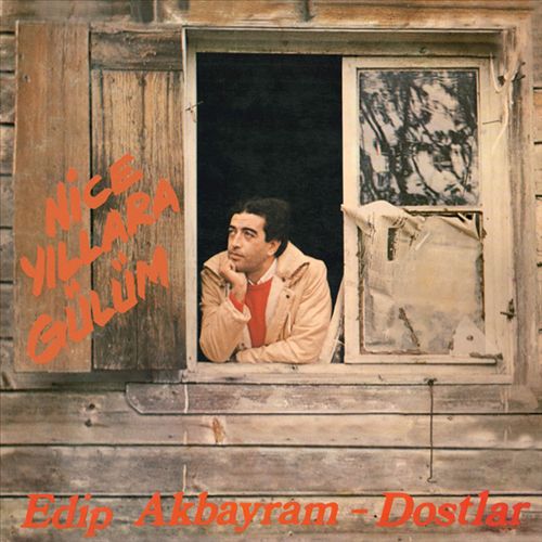 Nice Yıllara Gülüm [LP] cover art