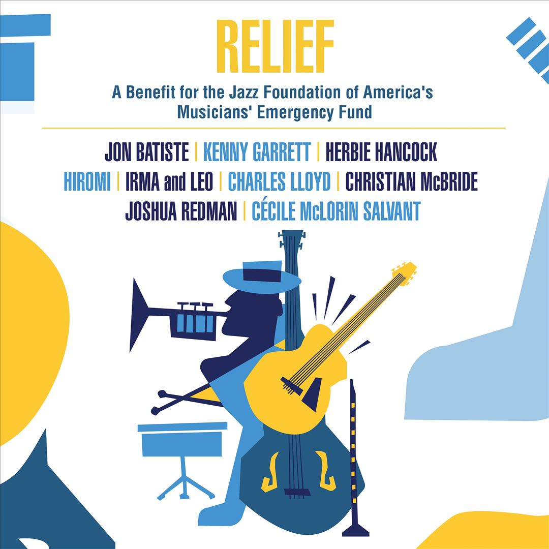 Relief: A Benefit for the Jazz Foundation of America's Musicians' Emergency Fund cover art