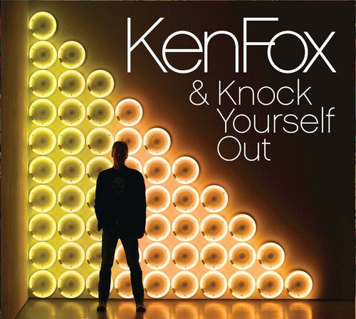 Ken Fox & Knock Yourself Out cover art
