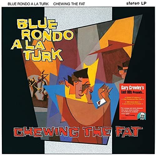 Chewing the Fat [Translucent Blue Vinyl] cover art