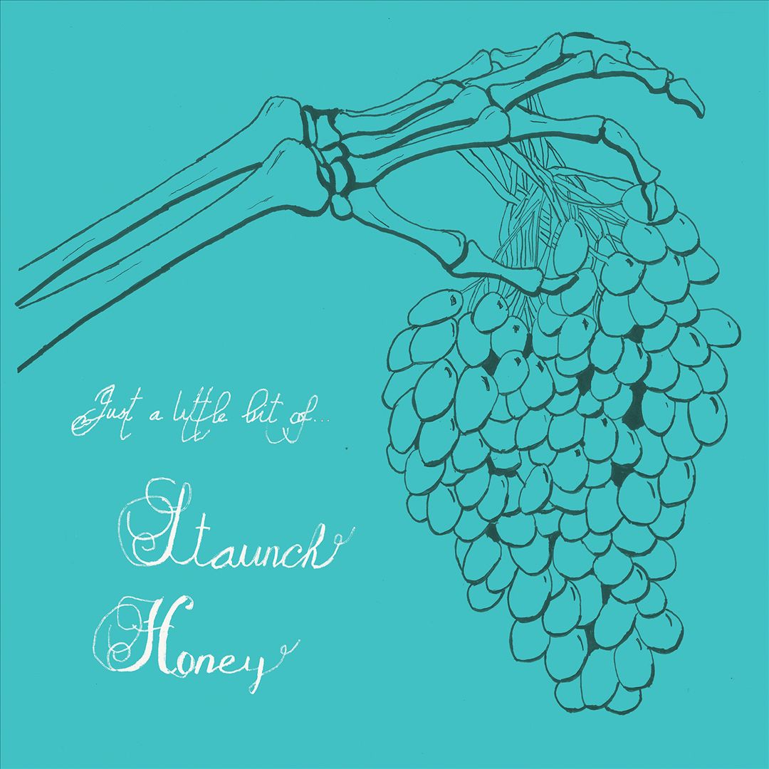 Staunch Honey cover art