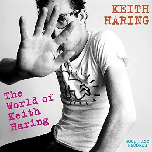 Keith Haring: The World of Keith Haring cover art