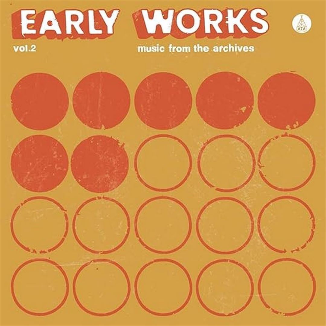 Early Works:  Music From the Archives, Vol. 2  cover art