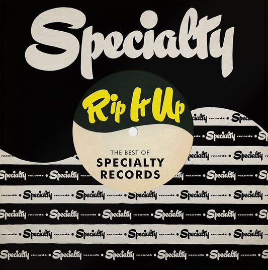 Rip It Up: The Best of Specialty Records cover art