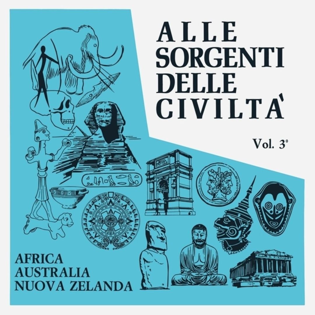 Alle Sorgenti Delle Civilta, Vol. 3: Africa, Australia, Nuova Zelanda [1971] cover art