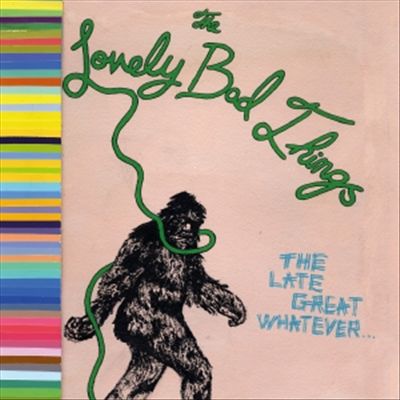 Late Great Whatever [LP] cover art