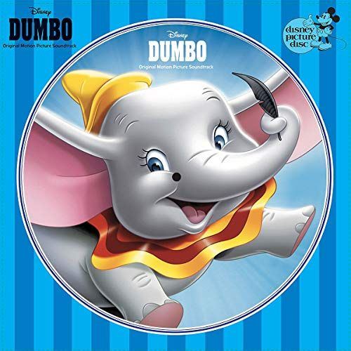 Dumbo [Original Motion Picture Soundtrack] [Picture Disc LP] cover art