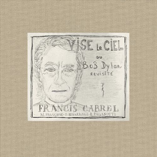 Vise le Ciel ou Bob Dylan Revisité cover art