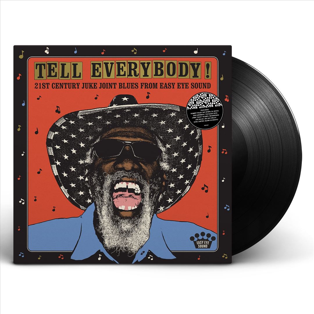 Tell Everybody! 21st Century Juke Joint Blues from Easy Eye Sound cover art
