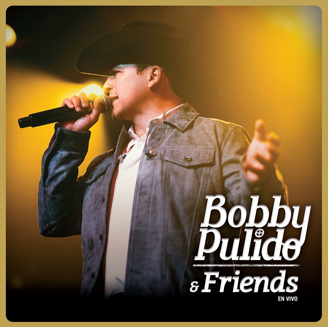 Bobby Pulido & Friends En Vivo [2 LP] cover art