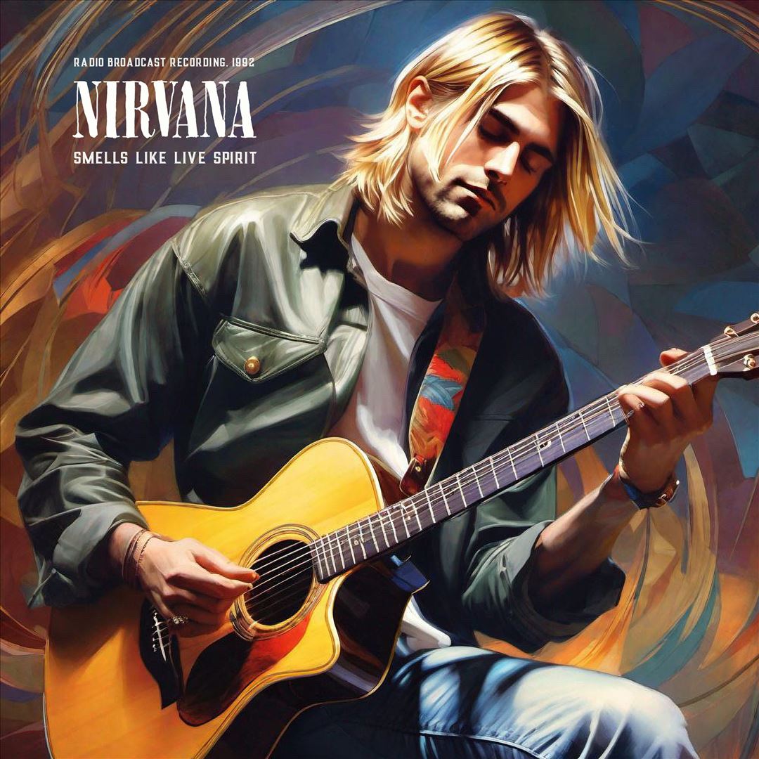 Smells Like Live Spirit: Radio Broadcast cover art