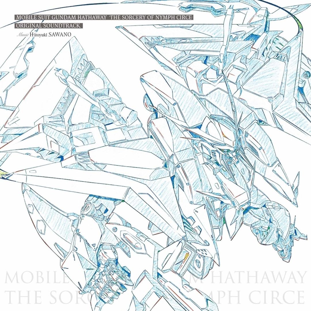 Mobile Suit Gundam: Hathaway The Sorcery of Nymph Circe [Original Soundtrack]  cover art