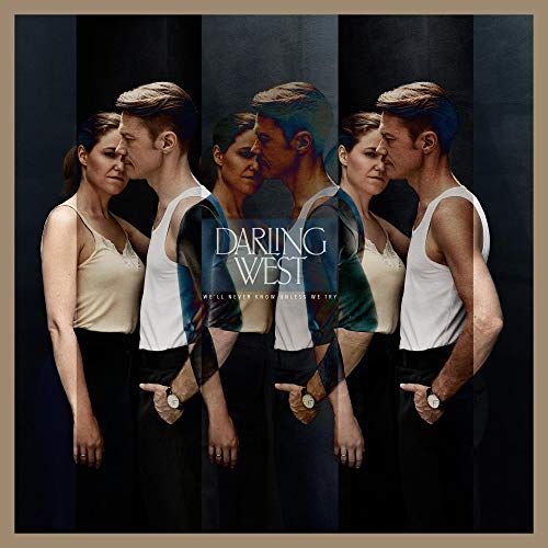 We’ll Never Know Unless We Try cover art