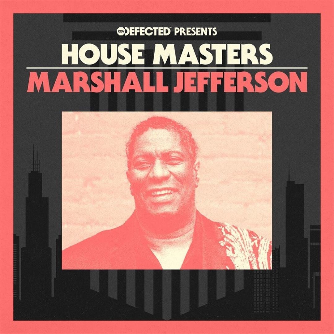 Defected Presents House Masters: Marshall Jefferson cover art