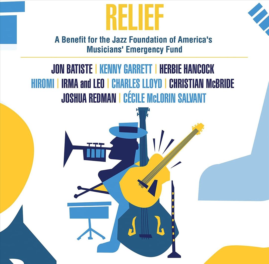 Relief: A Benefit for the Jazz Foundation of America's Musicians' Emergency Fund cover art