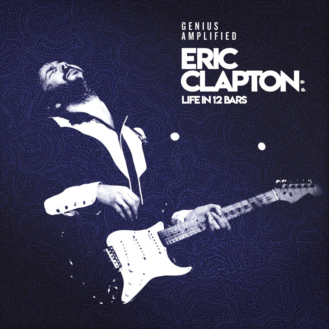 Eric Clapton: Life in 12 Bars [Original Motion Picture Soundtrack] cover art