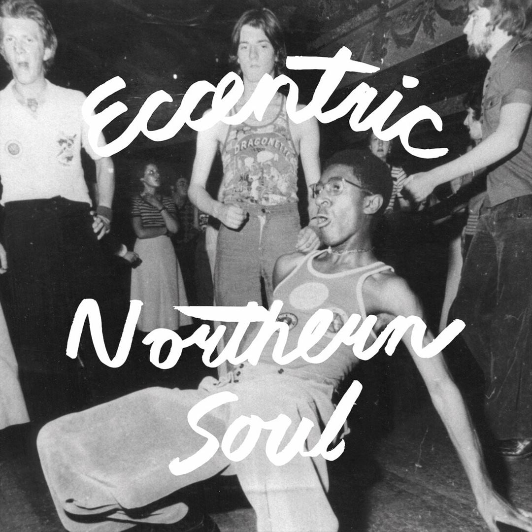 Eccentric Northern Soul cover art