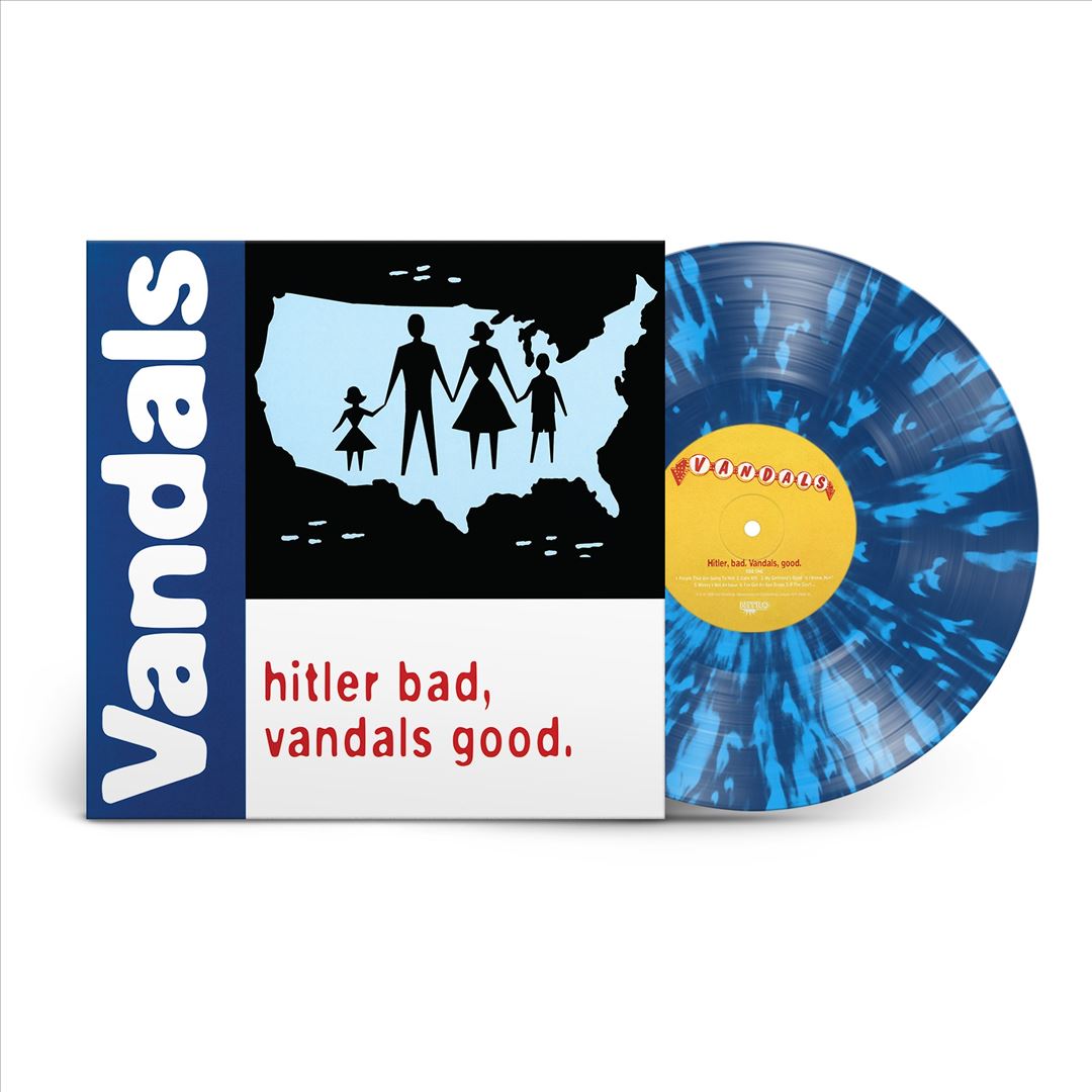 Hitler Bad, Vandals Good. [25th Anniversary Edition] [White/Blue Splatter LP] cover art