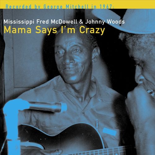 Mama Says I'm Crazy cover art