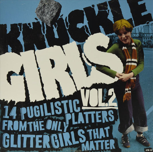 Knuckle Girls, Vol. 2: 14 Pugilistic Platters from the Only Glitter Girls That Matter cover art