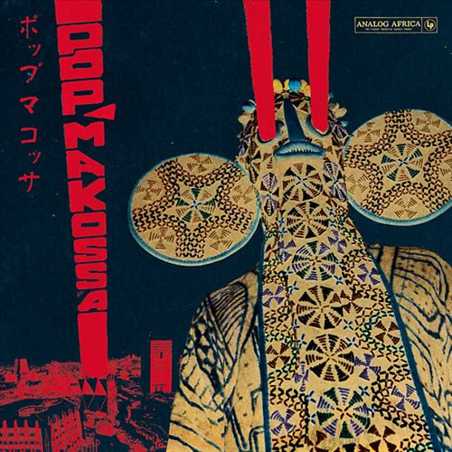 Pop Makossa: Invasive Dance Beat of Cameroon cover art