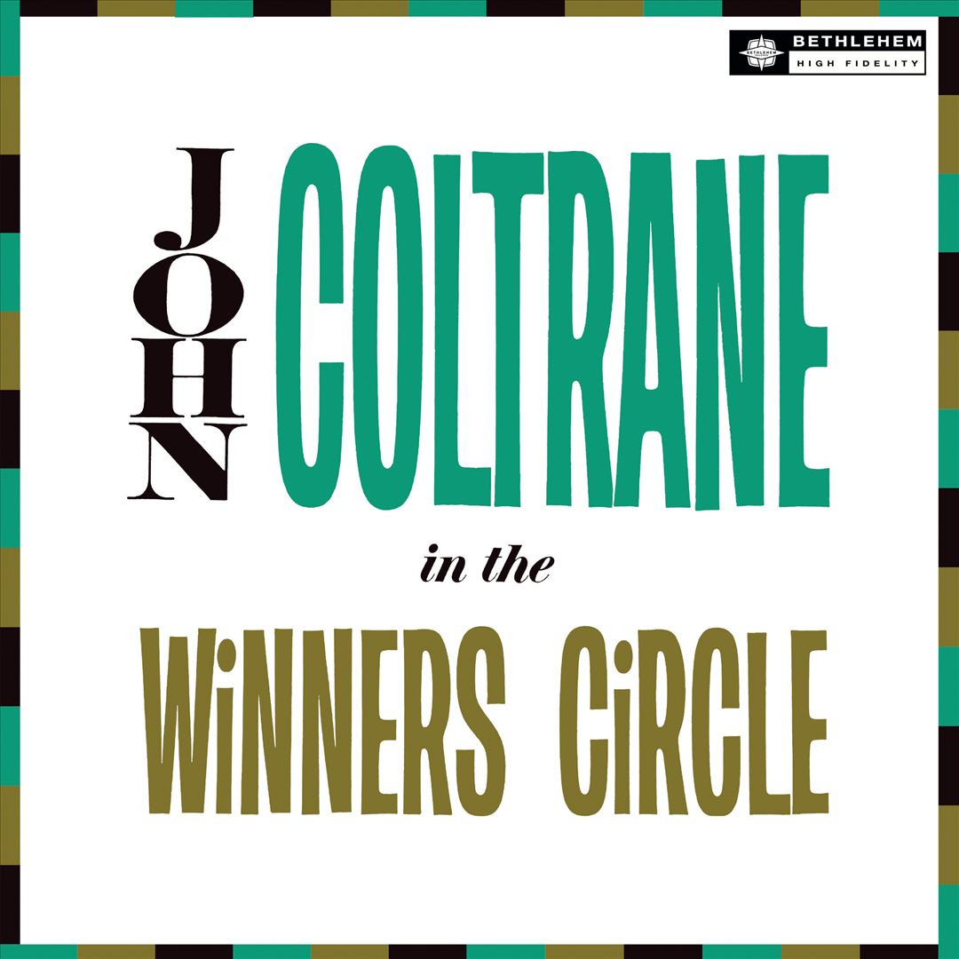 John Coltrane in the Winner's Circle cover art