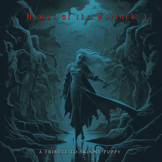 Hymns of the Worlock:  A Tribu to Skinny Puppy cover art
