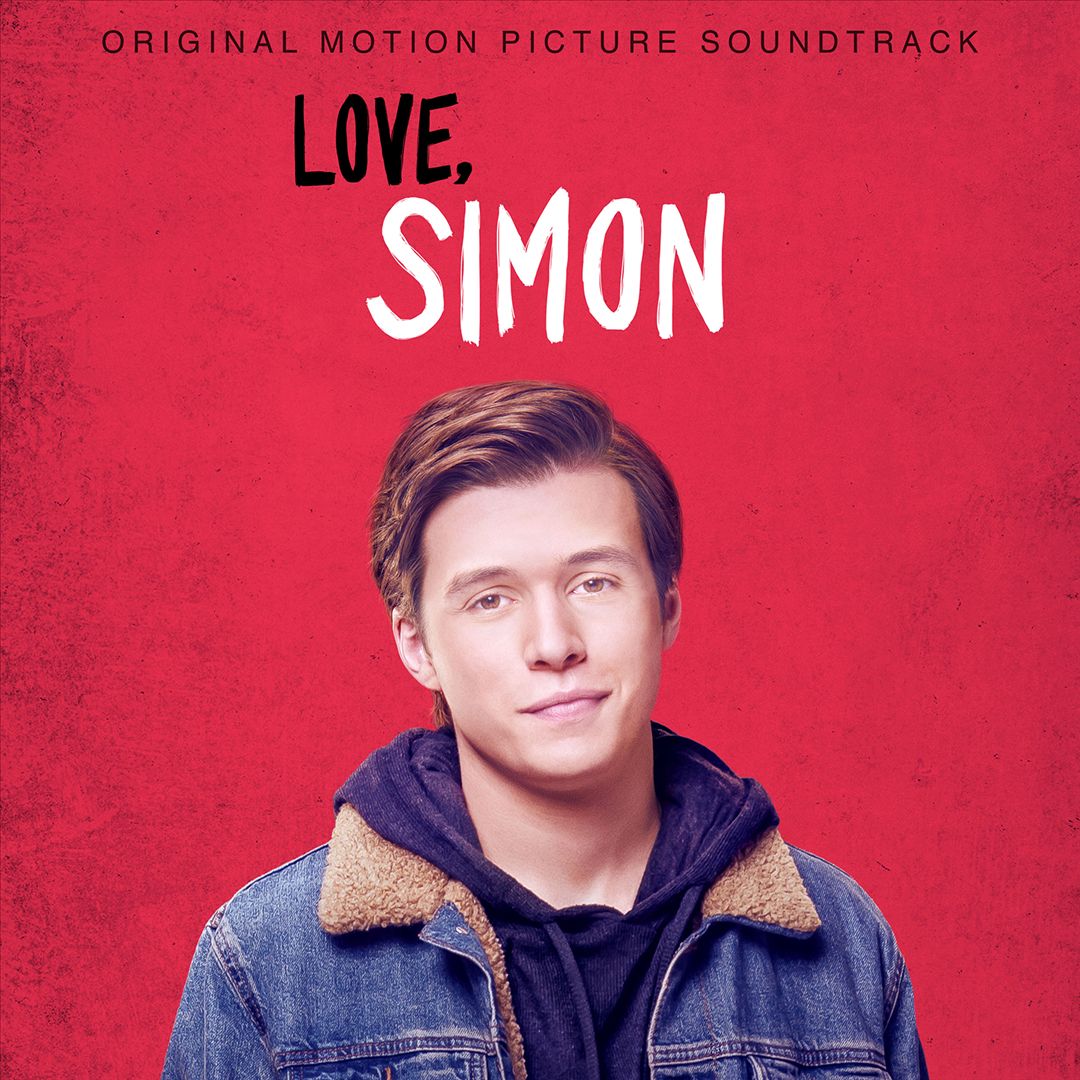Love, Simon [Original Motion Picture Soundtrack] cover art