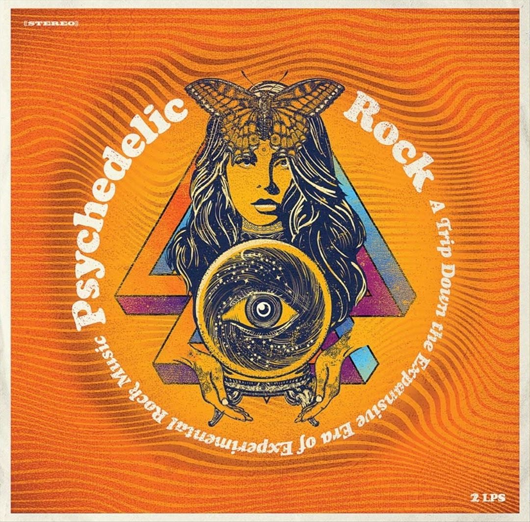 Psychedelic Rock: A Trip Down the Era of Experimental Rock Musi [LP] cover art