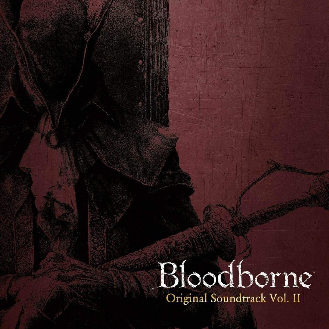 Bloodborne Vol. II [Original Soundtrack] cover art