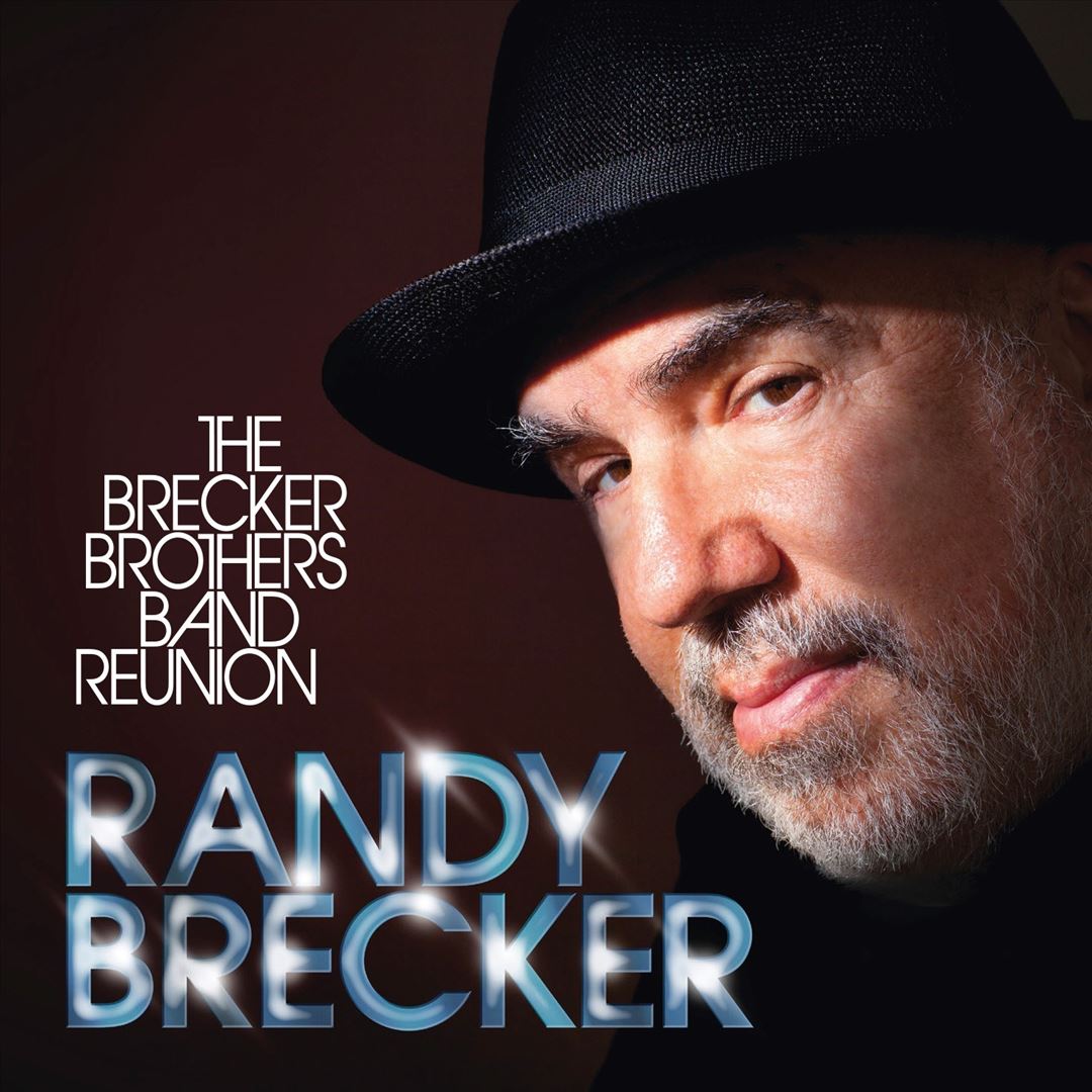 Brecker Brothers Band Reunion cover art